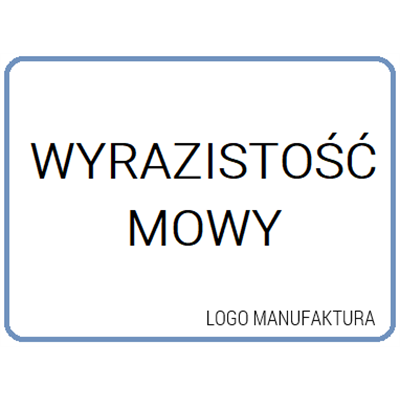 WYRAZISTOŚĆ MOWY, ĆWICZENIA MOTORYCZNE