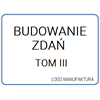 ZBUDUJ ZDANIE TOM III