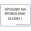 SPOSOBY NA WYWOŁANIE L