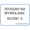 SPOSOBY NA WYWOŁANIE GŁOSKI S