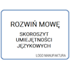 ROZWIŃ MOWĘ SKOROSZYT UMIEJĘTNOŚCI JĘZYKOWYCH