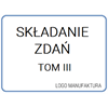 SKŁADANIE ZDAŃ TOM III