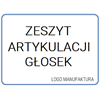 ARKUSZE ARTYKULACJI GŁOSEK