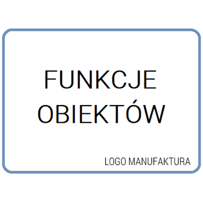 FUNKCJE OBIEKTÓW