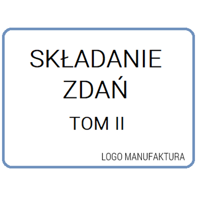 SKŁADANIE ZDAŃ TOM II