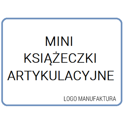 MINI KSIAŻECZKI ARTYKULACYJNE