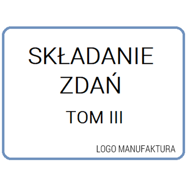 SKŁADANIE ZDAŃ TOM III